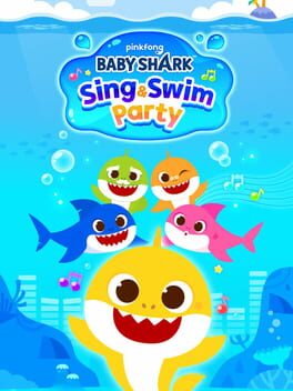 Baby Shark: Sing & Swim Party /Switch